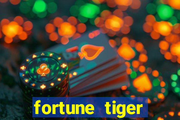 fortune tiger deposito de 1 real